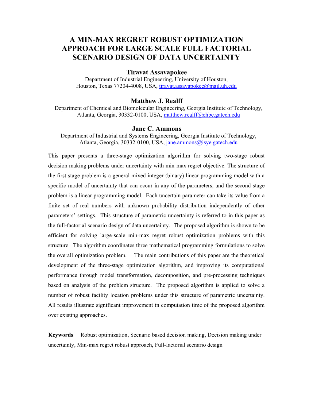 A Min-Max Regret Robust Optimization Approach for Large Scale Full Factorial Scenario Design of Data Uncertainty