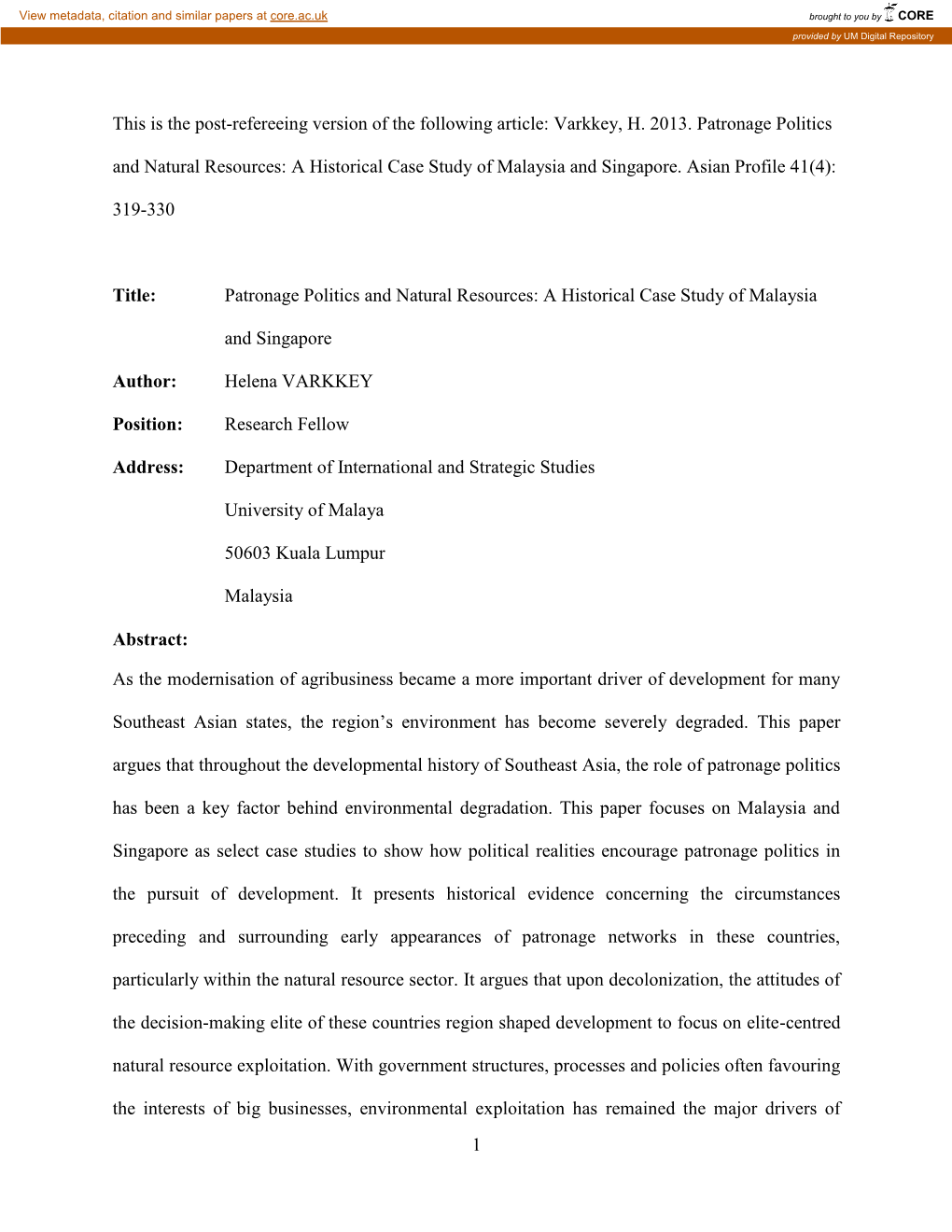 Patronage Politics and Natural Resources: a Historical Case Study of Malaysia