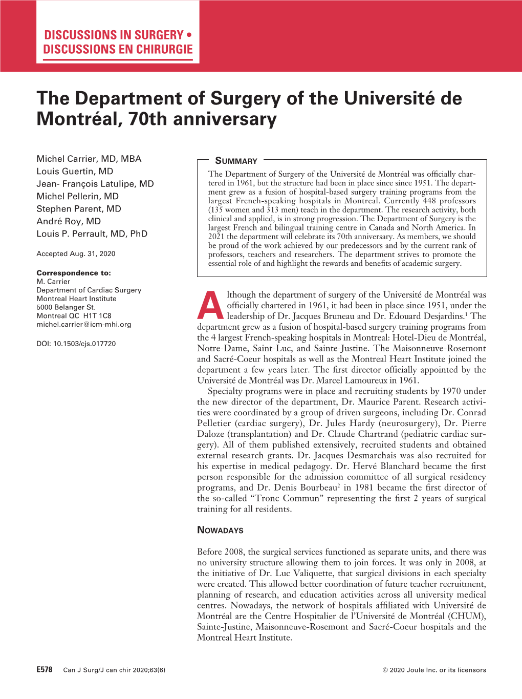 The Department of Surgery of the Université De Montréal, 70Th Anniversary