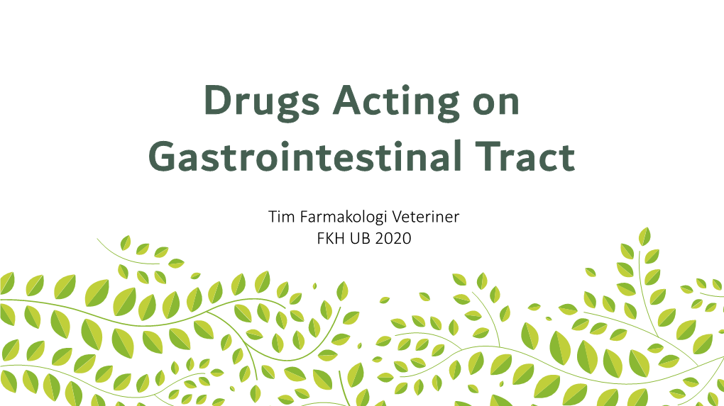 Drugs Acting on Gastrointestinal Tract