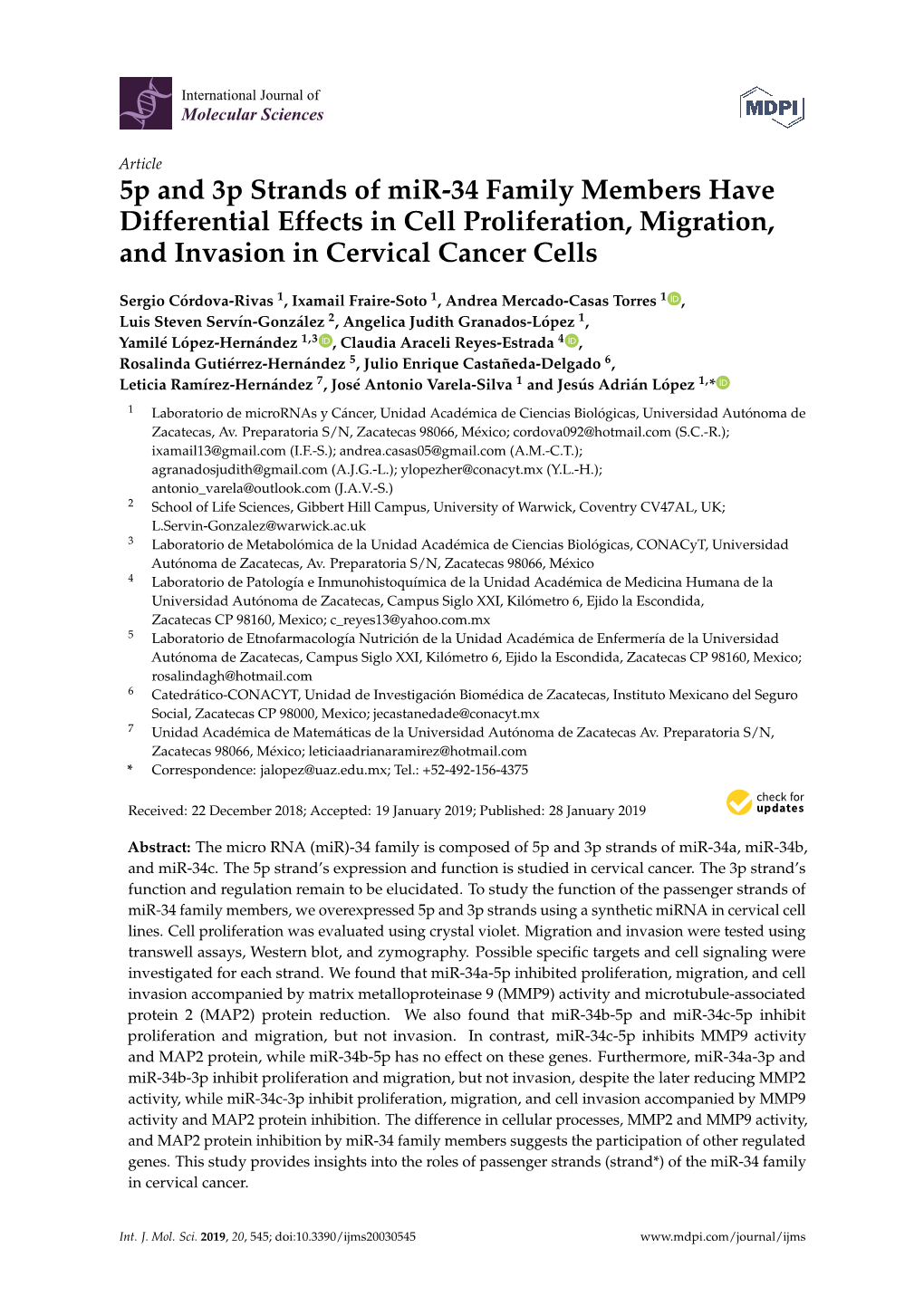 5P and 3P Strands of Mir-34 Family Members Have Differential Effects in Cell Proliferation, Migration, and Invasion in Cervical Cancer Cells