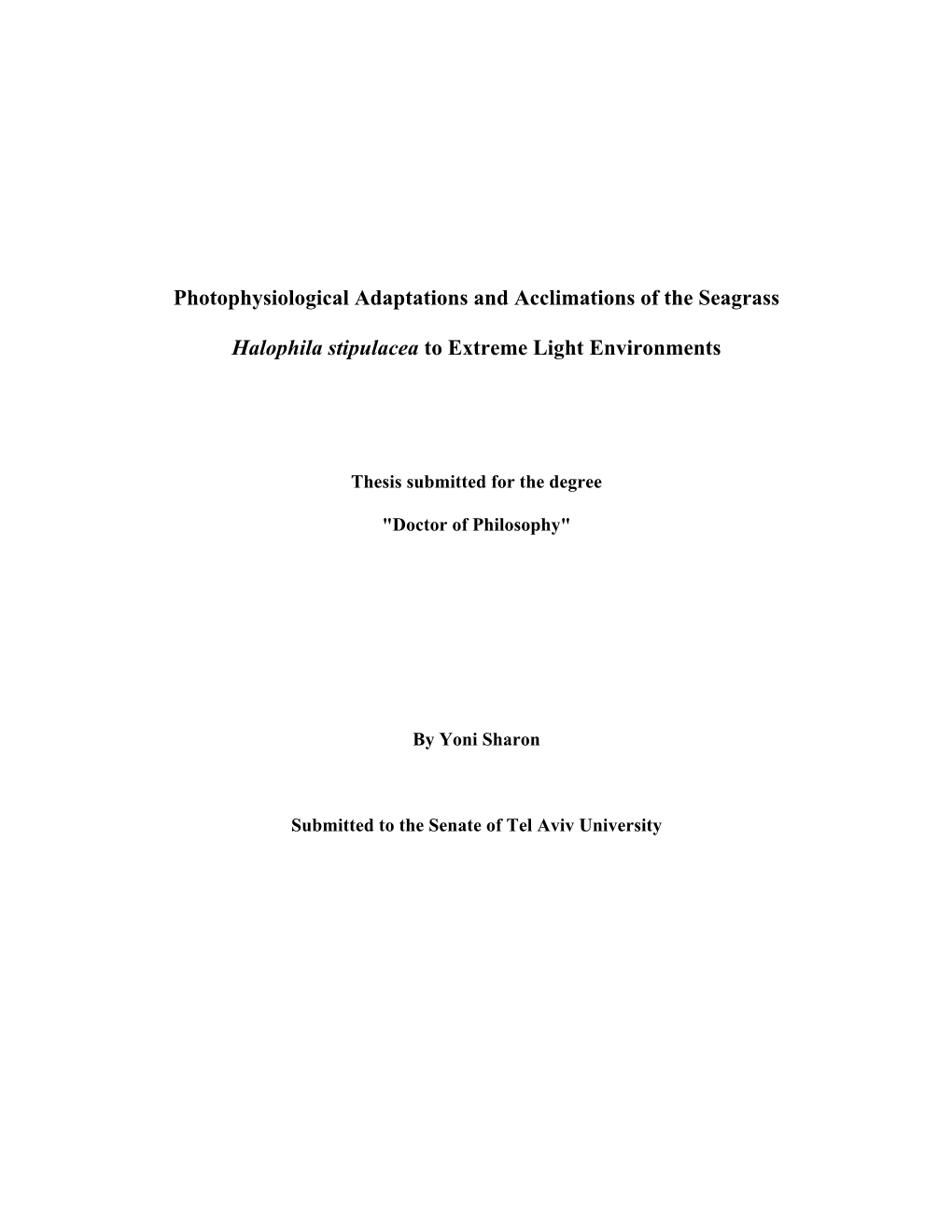 Photophysiological Adaptations and Acclimations of the Seagrass