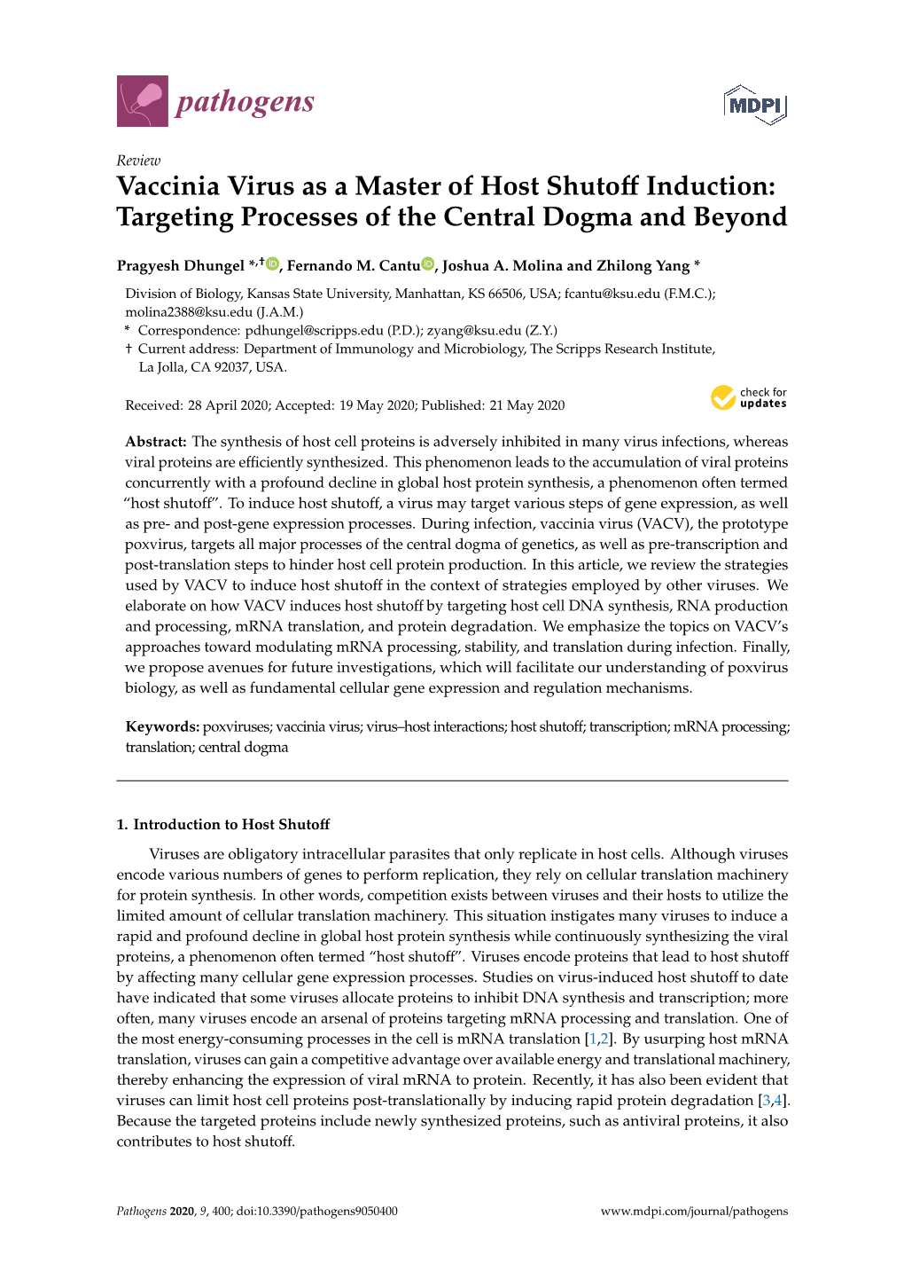 Vaccinia Virus As a Master of Host Shutoff Induction: Targeting Processes of the Central Dogma and Beyond