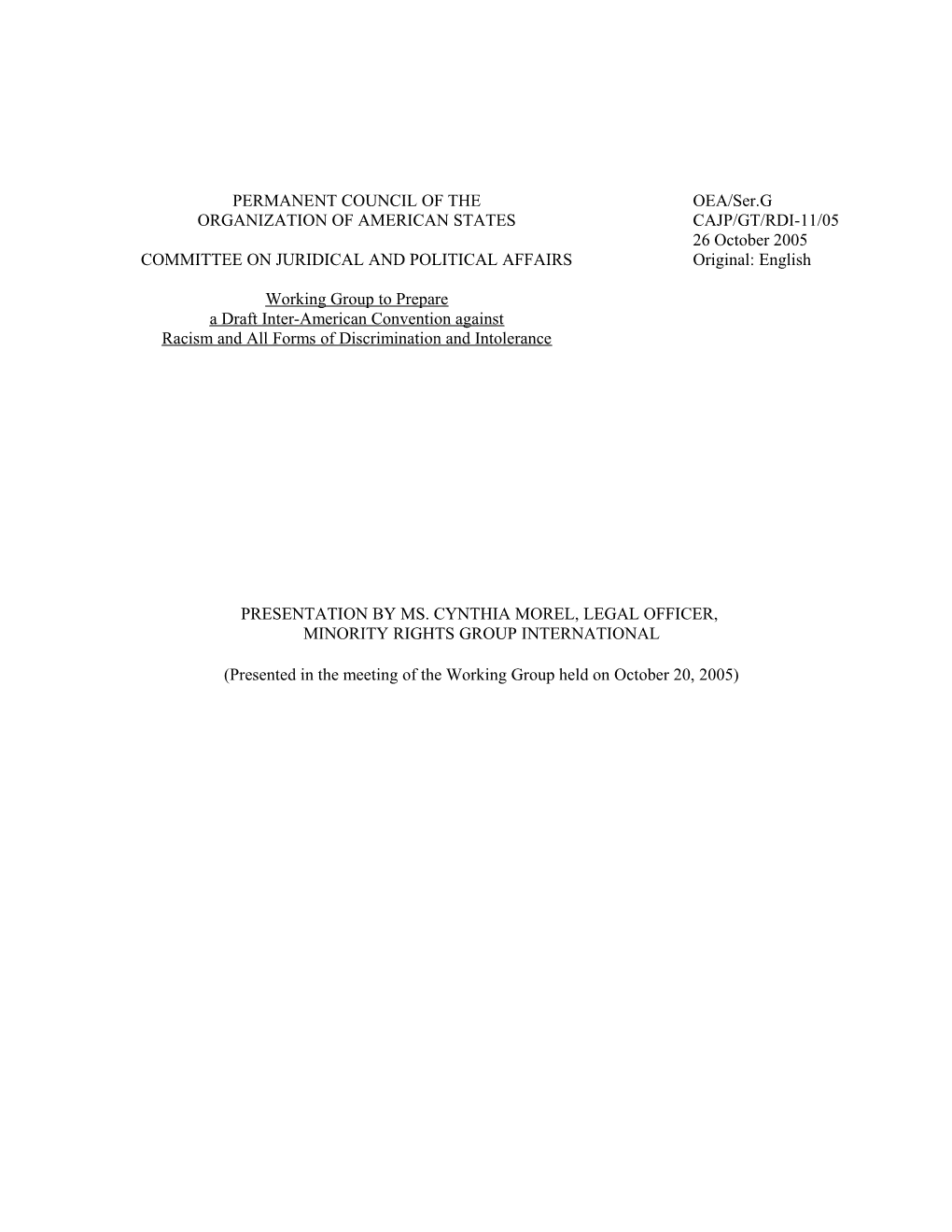 Proposal Of Ideas For The Inclusion Of Minority Rights In The Inter-American Convention Against All Forms Of Racial Discrimination