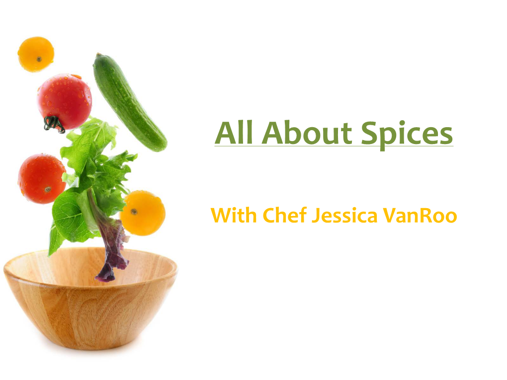 About Spices