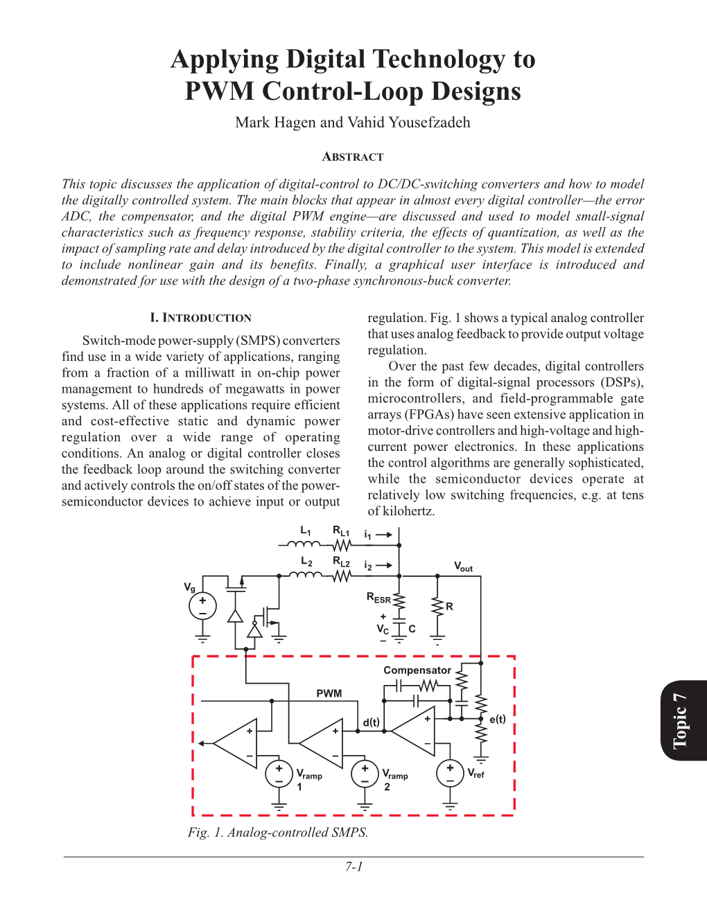 Applying Digital Technology to PWM Control-Loop Designs Mark Hagen and Vahid Yousefzadeh