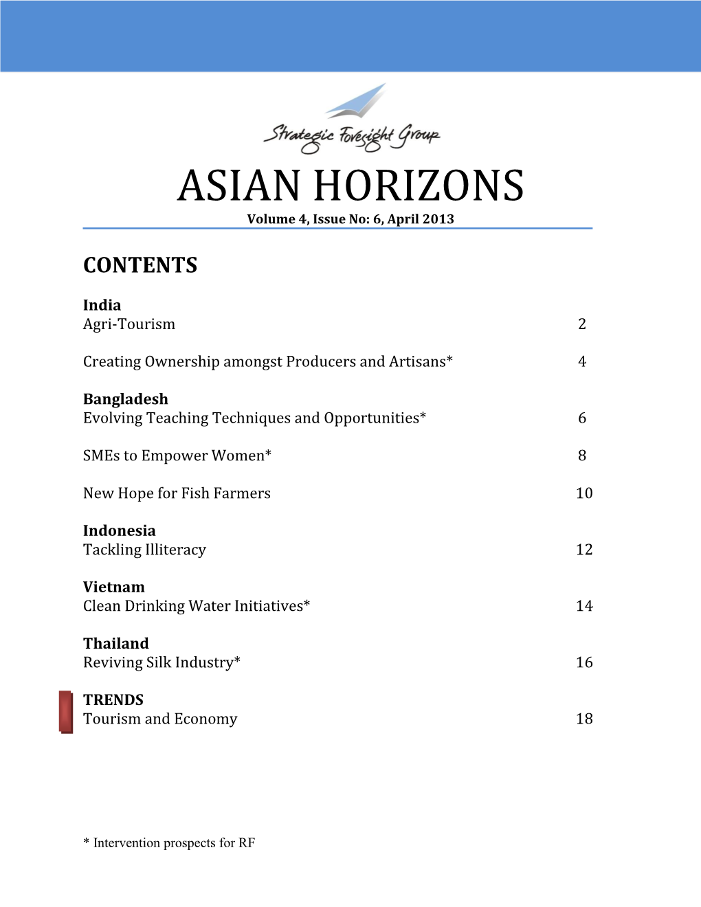 ASIAN HORIZONS Volume 4, Issue No: 6, April 2013