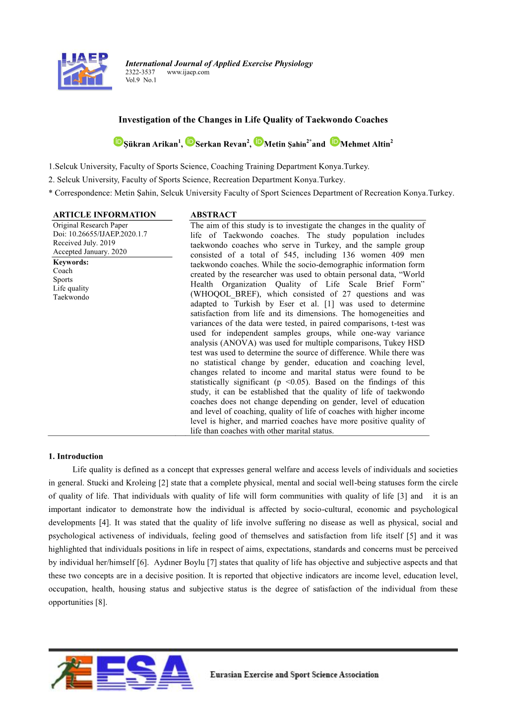 Investigation of the Changes in Life Quality of Taekwondo Coaches