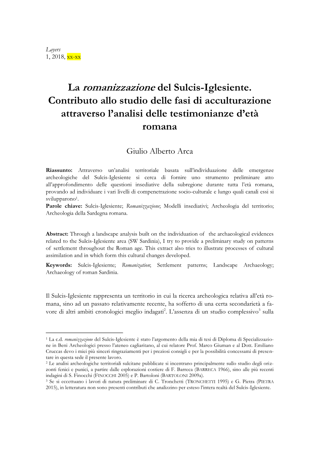 La Romanizzazione Del Sulcis-Iglesiente. Contributo Allo Studio Delle Fasi Di Acculturazione Attraverso L’Analisi Delle Testimonianze D’Età Romana