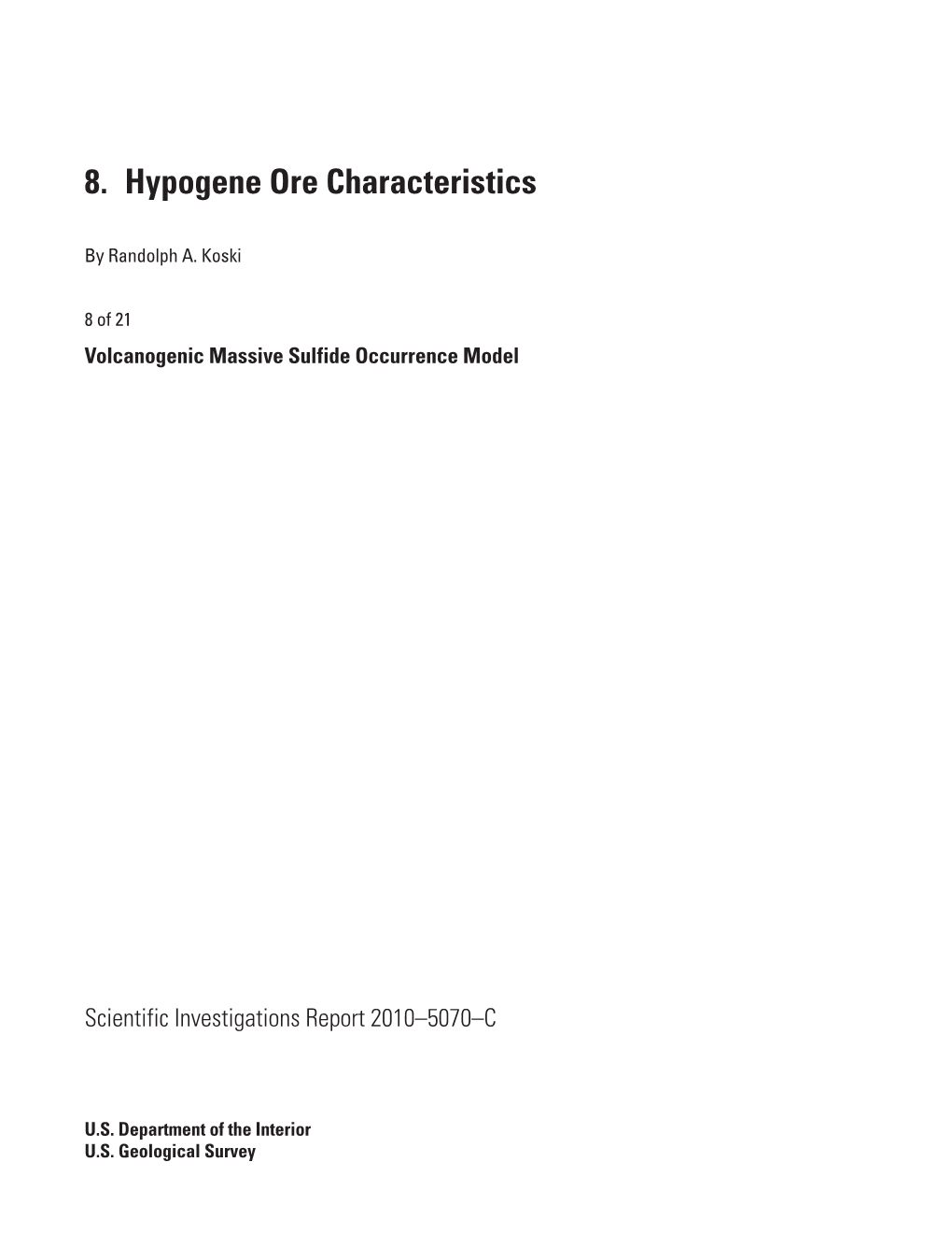 8. Hypogene Ore Characteristics