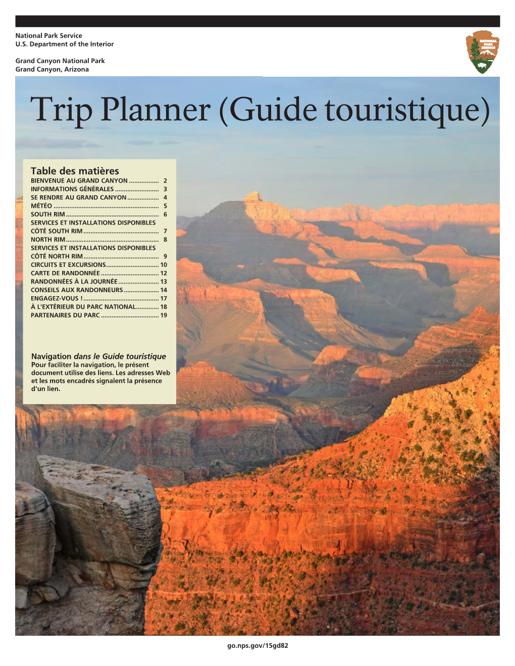 Grand Canyon National Park Grand Canyon, Arizona Trip Planner (Guide Touristique)