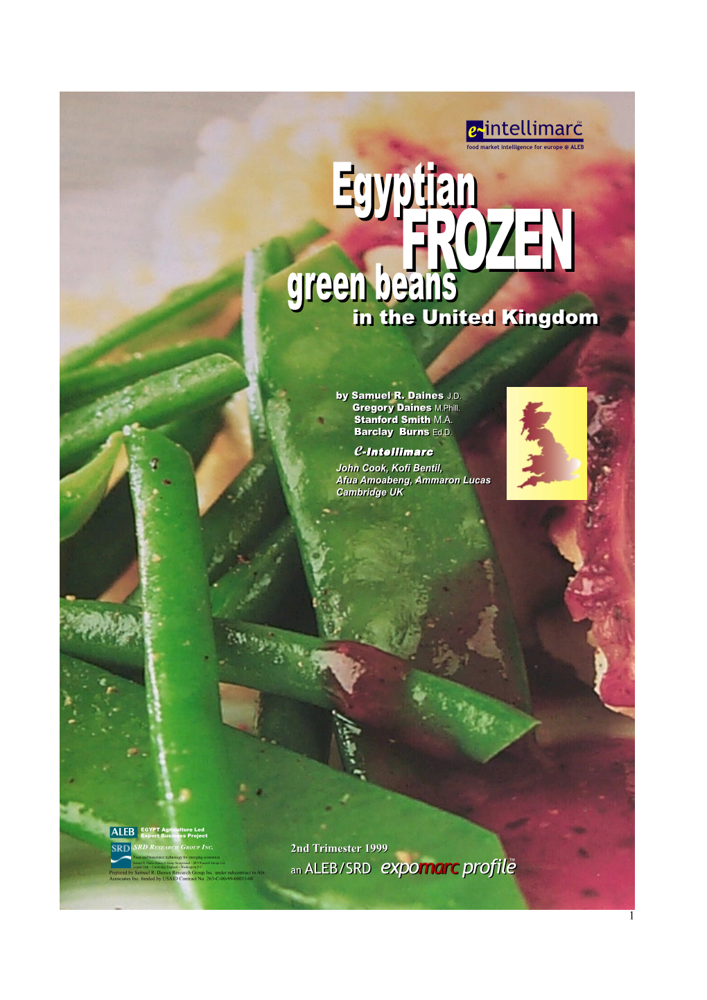 Green Beans Green Beans in the UK Market 1998 in the U.K