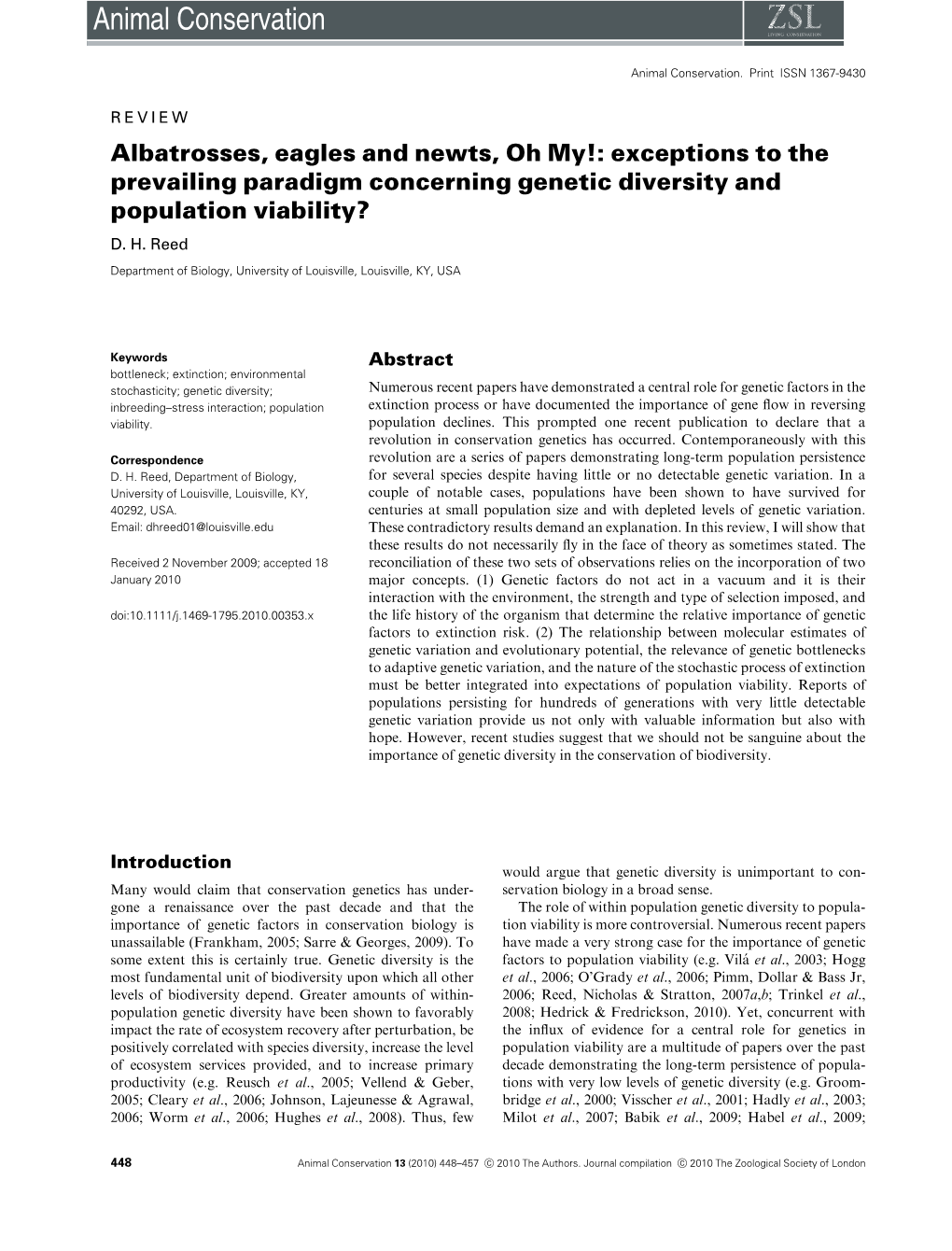 Albatrosses, Eagles and Newts, Oh My!: Exceptions to the Prevailing Paradigm Concerning Genetic Diversity and Population Viability? D