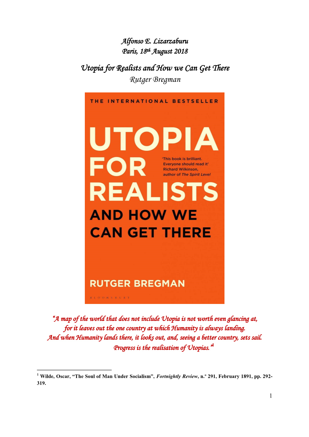 Utopia for Realists and How We Can Get There Rutger Bregman