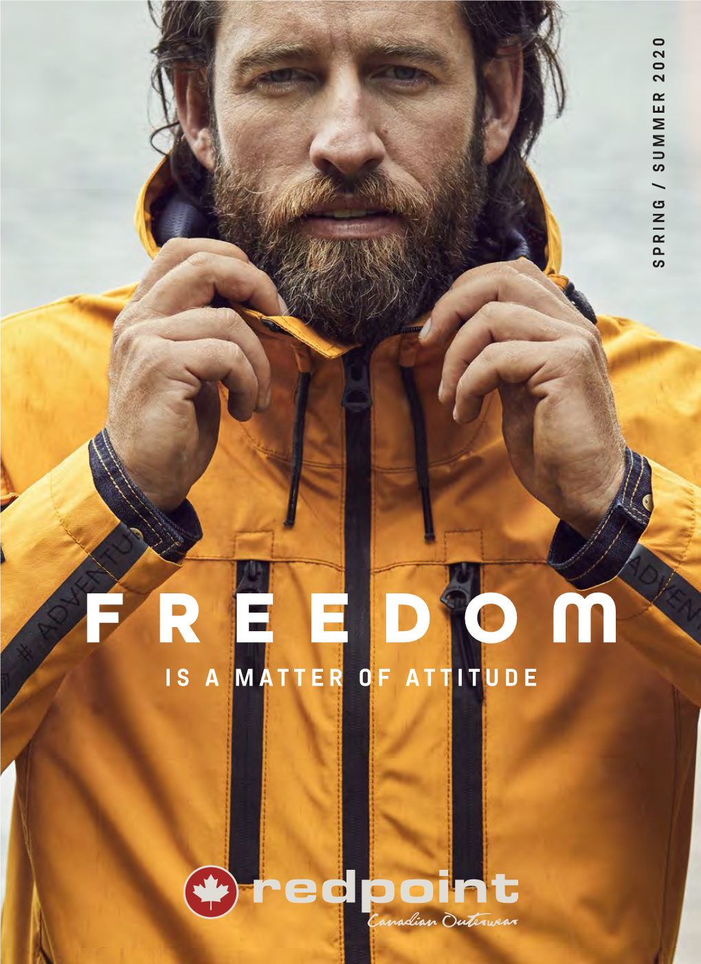IS a MATTER of ATTITUDE 2 Spring / Summer Collection 2020 SPRING Freedom Is a Matter of Attitude – and the Perfect Outfit