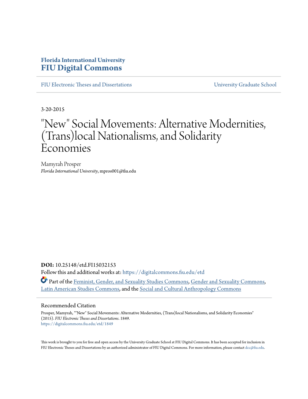 Social Movements: Alternative Modernities, (Trans)Local Nationalisms, and Solidarity Economies Mamyrah Prosper Florida International University, Mpros001@Fiu.Edu