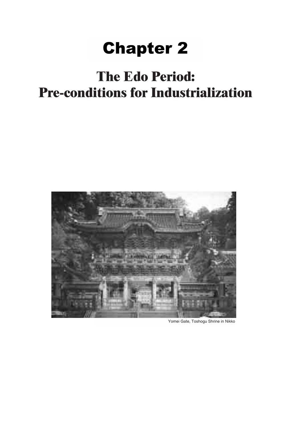 The Edo Period: Pre-Conditions for Industrialization