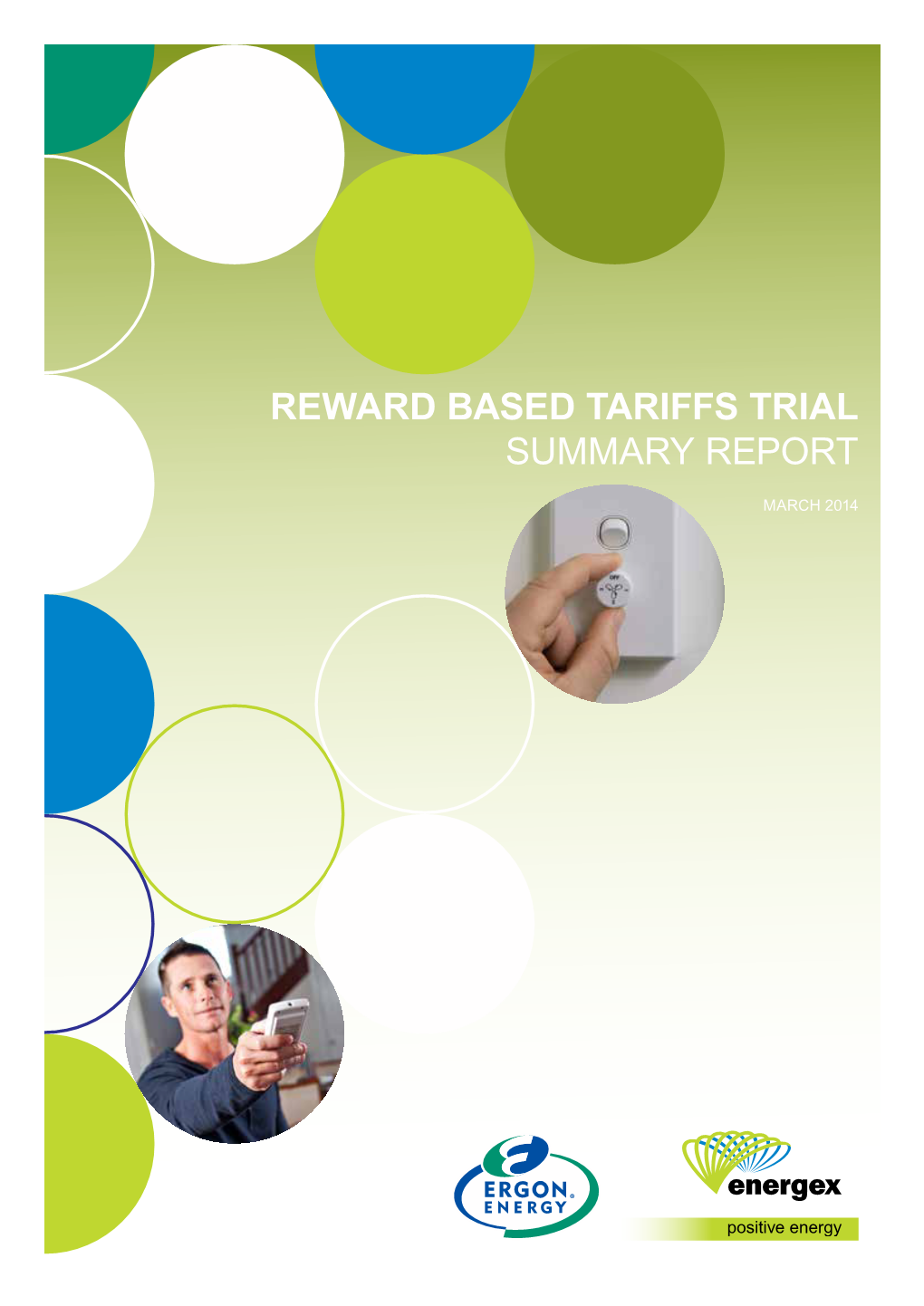 Reward Based Tariffs Trial Summary Report 2014
