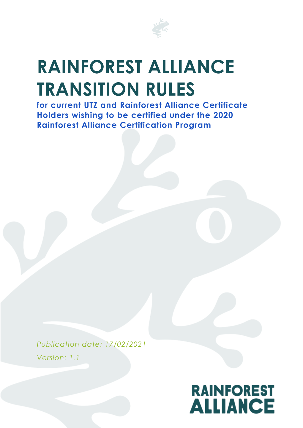 Rainforest Alliance Transition Rules