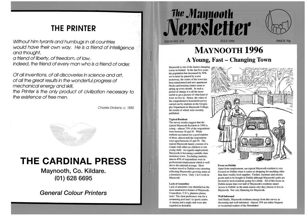 THE CARDINAL PRESS Professional Employment Which Is Well Above the National Average