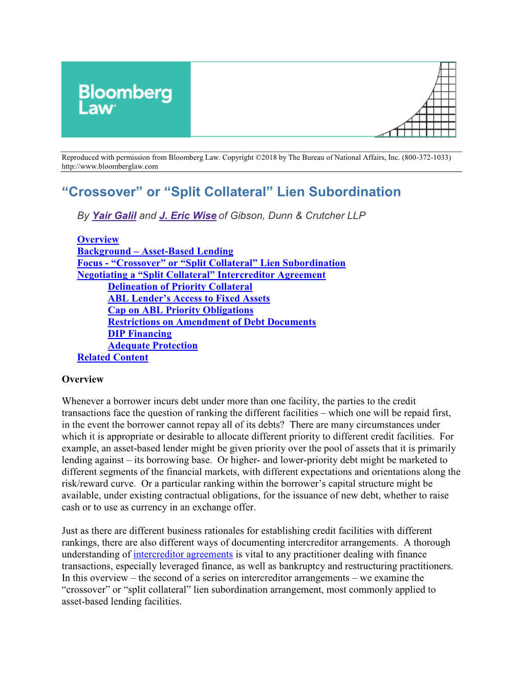 “Crossover” Or “Split Collateral” Lien Subordination