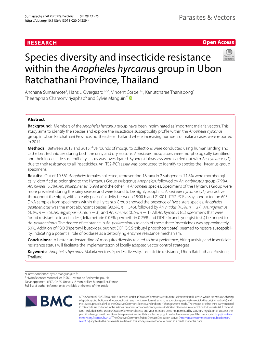 Species Diversity and Insecticide Resistance Within the Anopheles Hyrcanus Group in Ubon Ratchathani Province, Thailand Anchana Sumarnrote1, Hans J