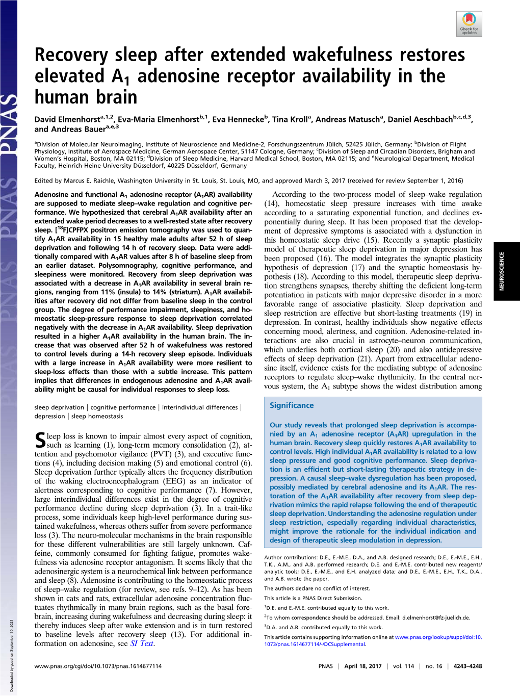 Recovery Sleep After Extended Wakefulness Restores Elevated A1 Adenosine Receptor Availability in the Human Brain