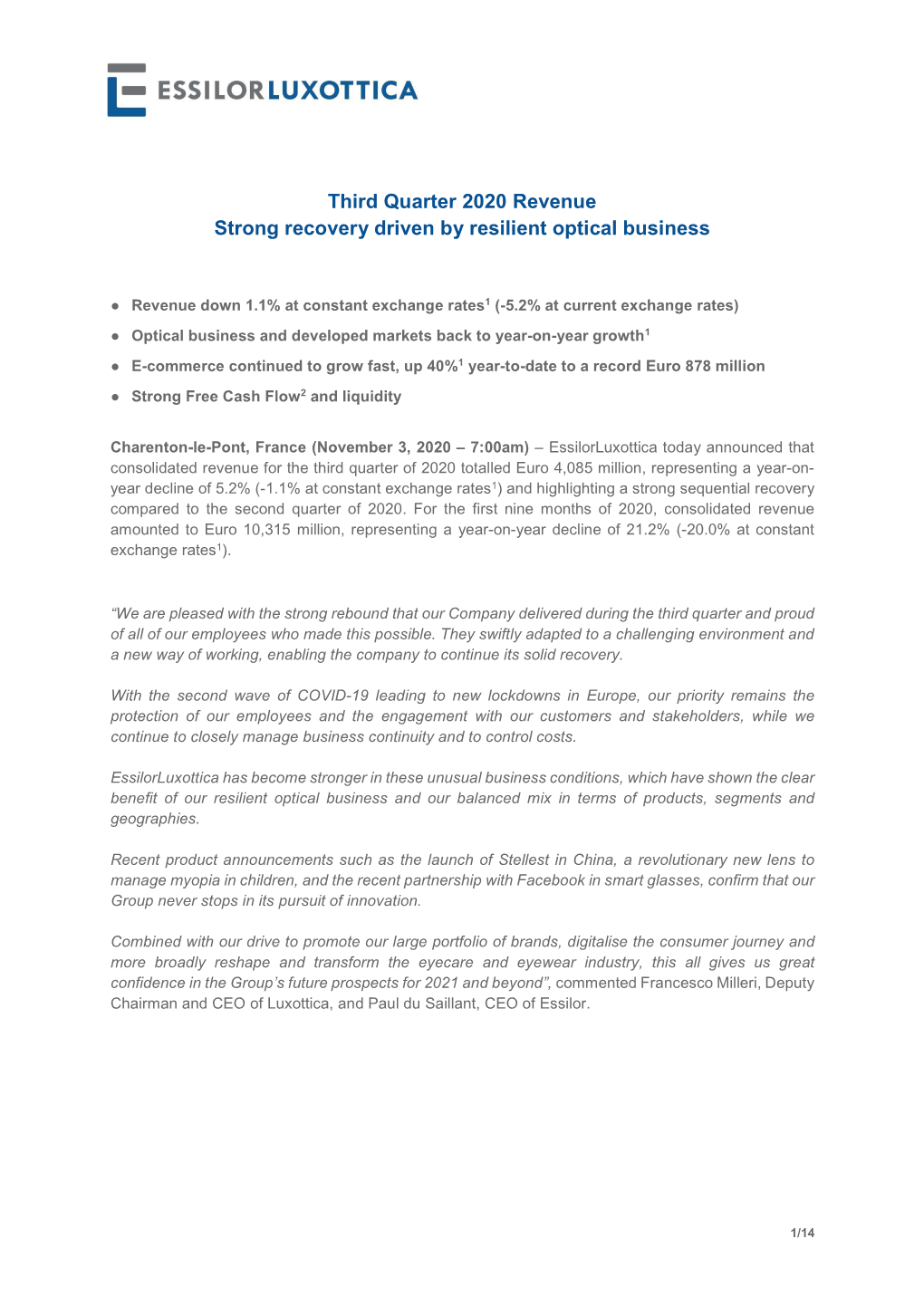 Third Quarter 2020 Revenue Strong Recovery Driven by Resilient Optical Business