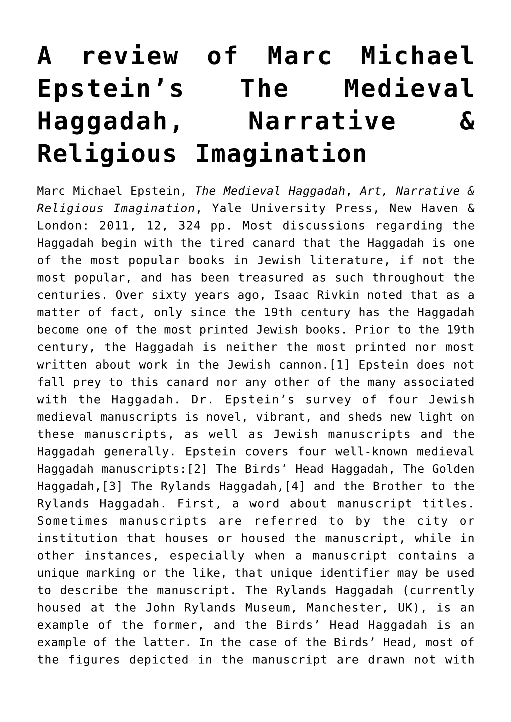 A Review of Marc Michael Epstein&#8217;S the Medieval Haggadah