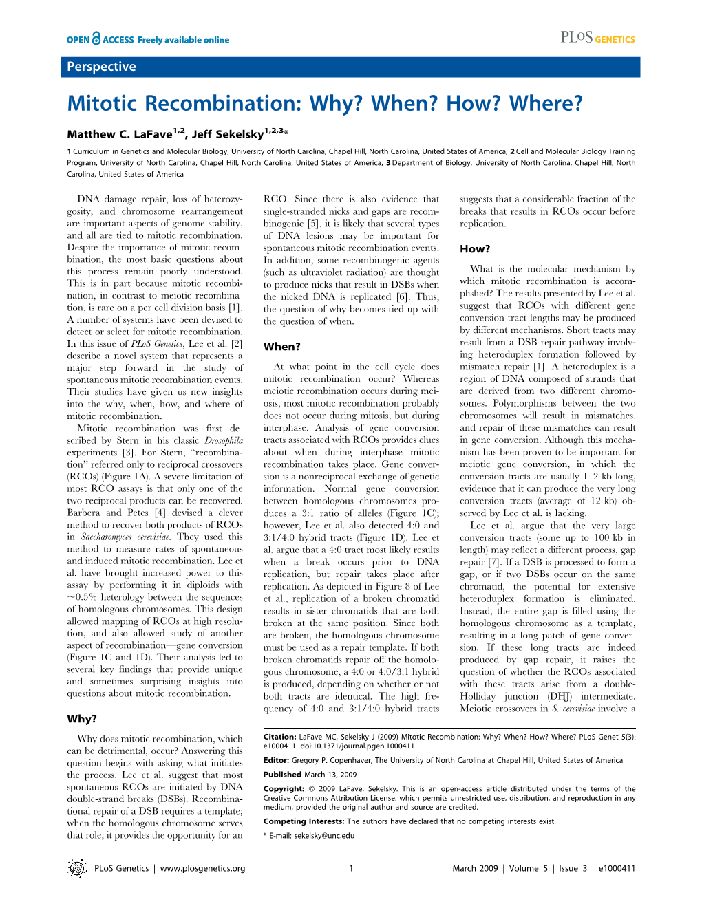 Mitotic Recombination: Why? When? How? Where?