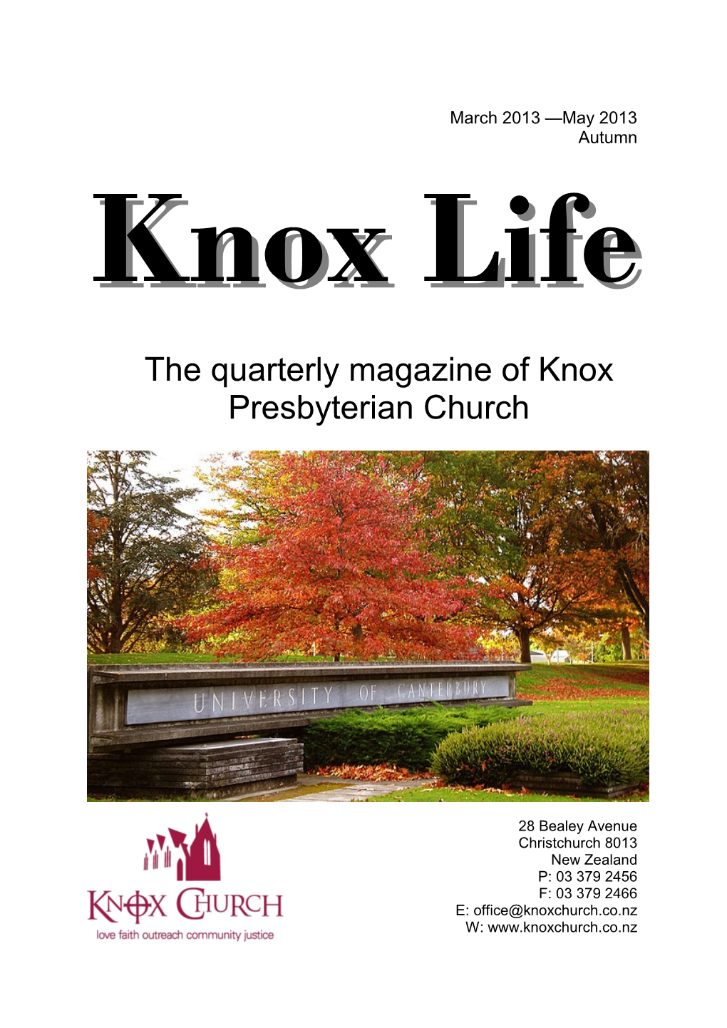 The Quarterly Magazine of Knox Presbyterian Church