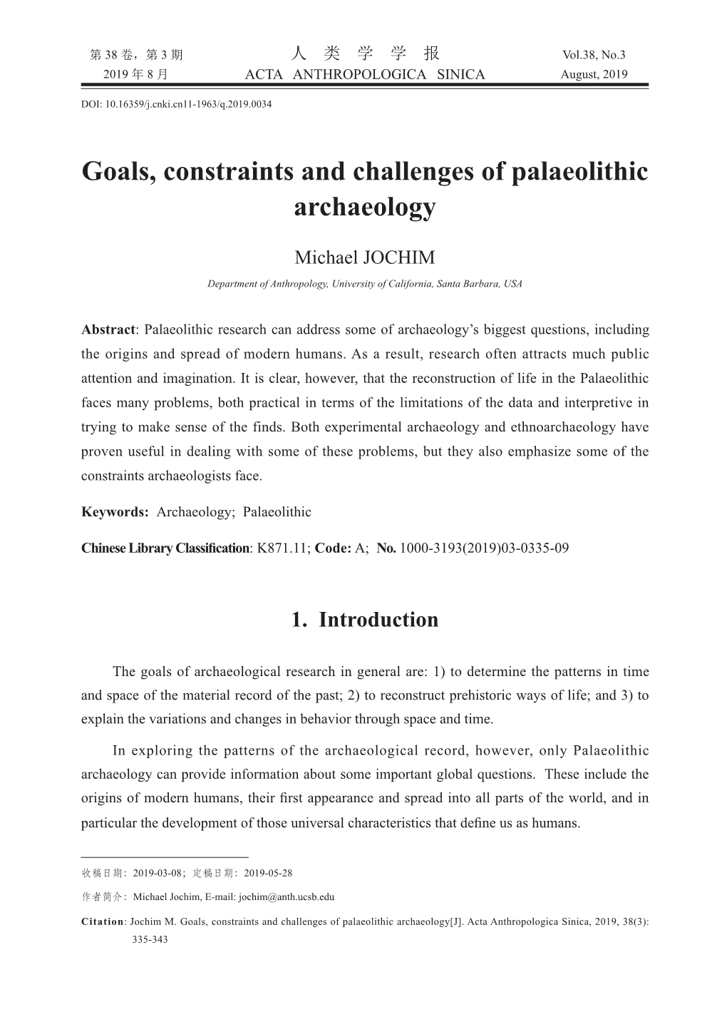 Goals, Constraints and Challenges of Palaeolithic Archaeology