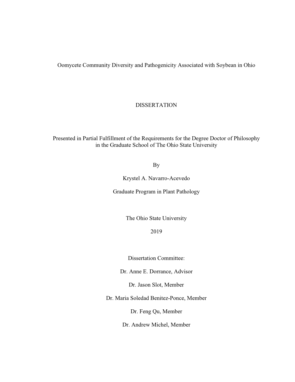 Oomycete Community Diversity and Pathogenicity Associated with Soybean in Ohio DISSERTATION Presented in Partial Fulfillment Of