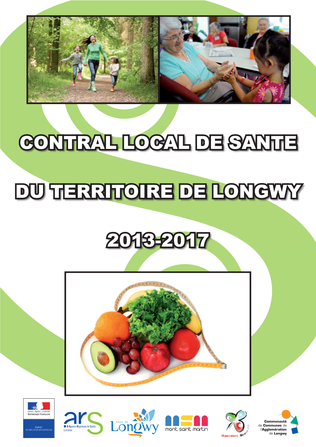 Contral Local De Sante Du Territoire De Longwy 2013