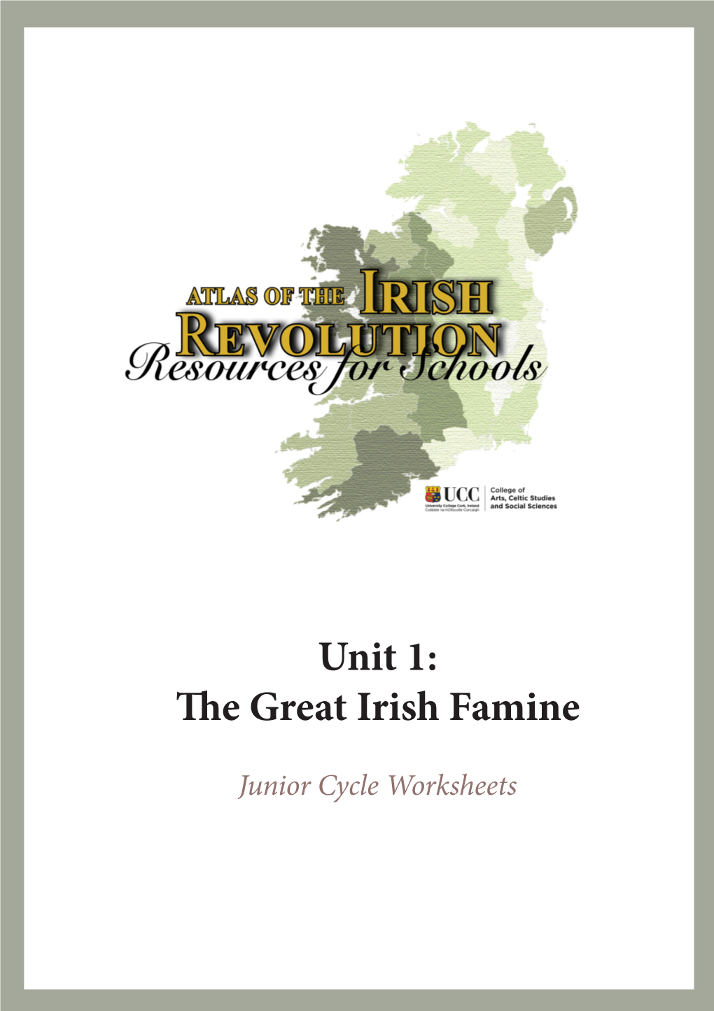 Unit 1: the Great Irish Famine