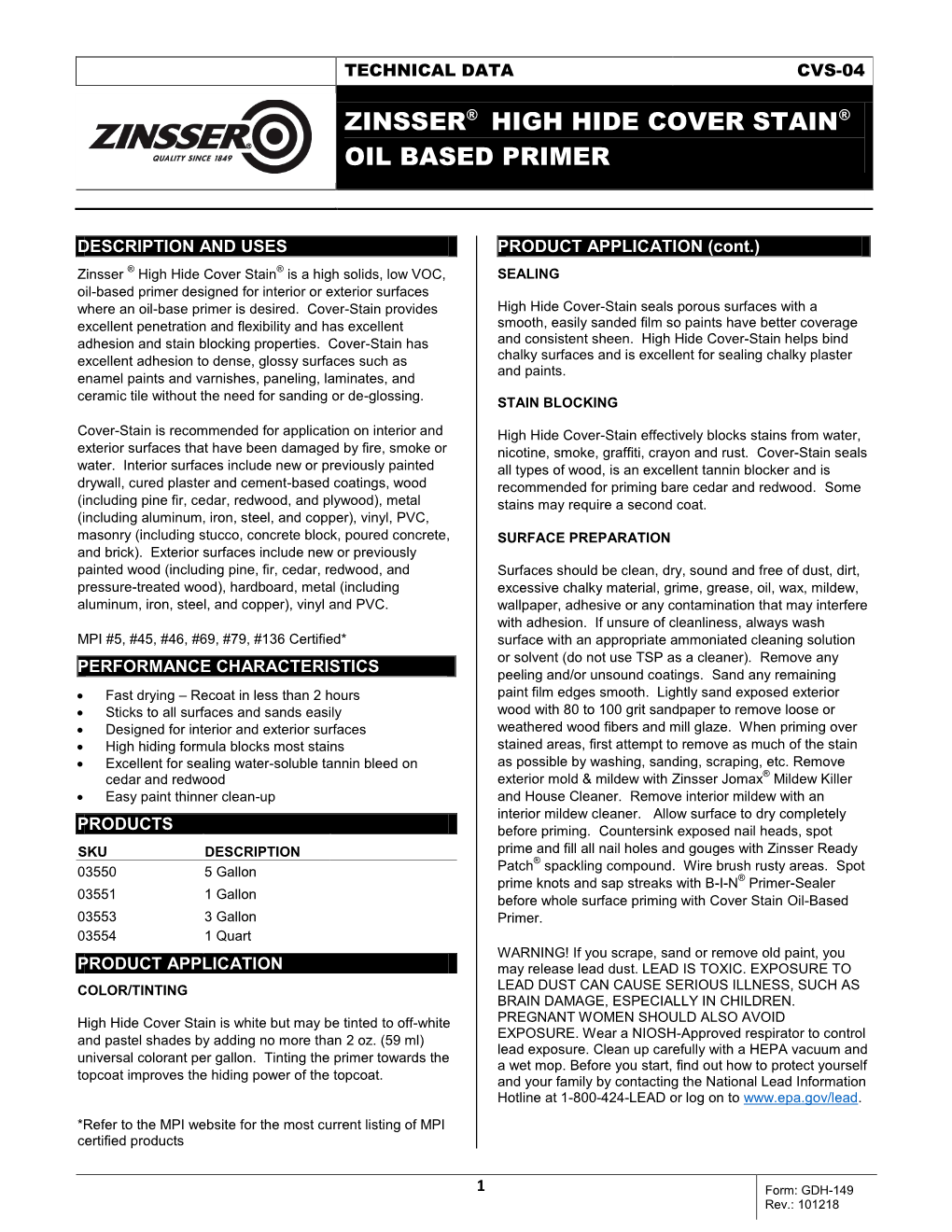 Zinsser® High Hide Cover Stain® Oil Based Primer