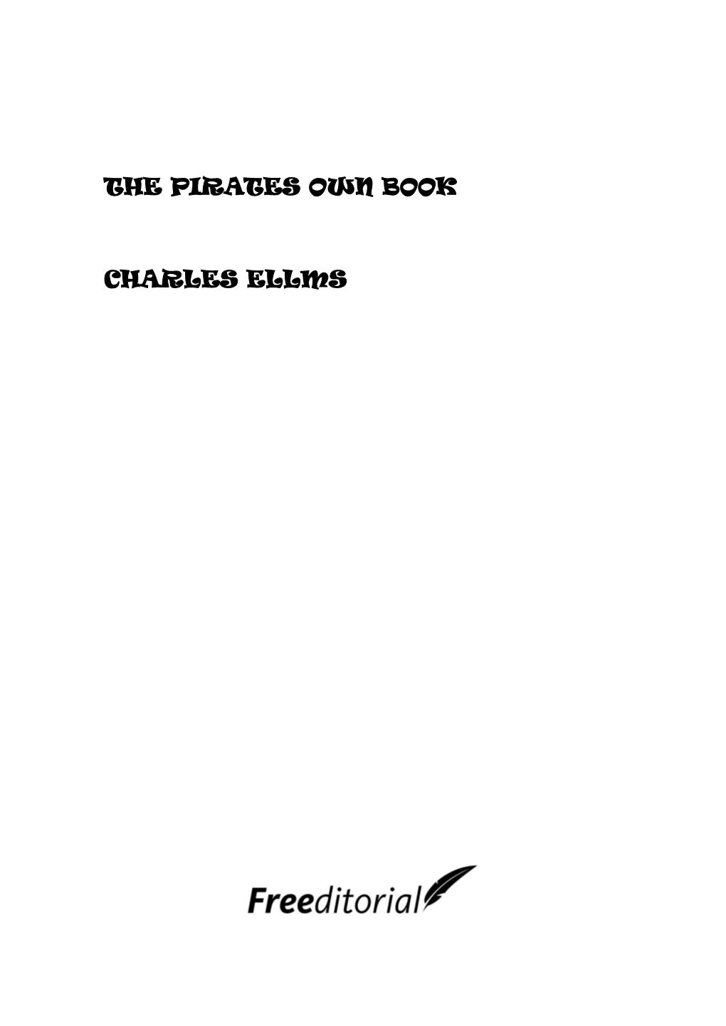 The Pirates Own Book Charles Ellms