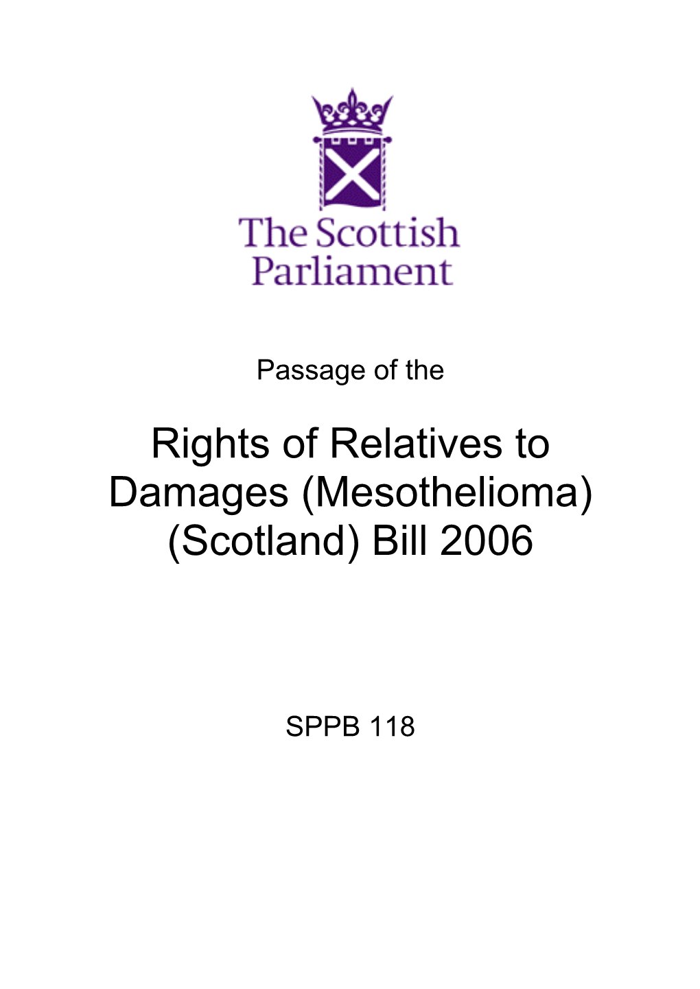 Rights of Relatives to Damages (Mesothelioma) (Scotland) Bill 2006