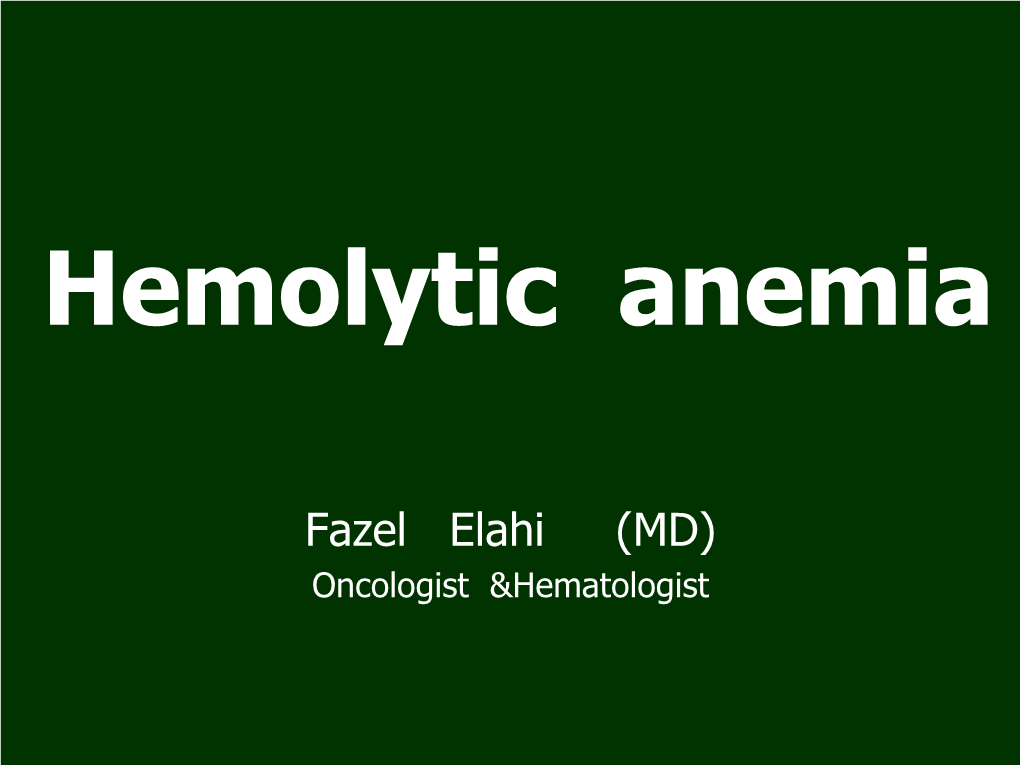 Hemolytic Anemia