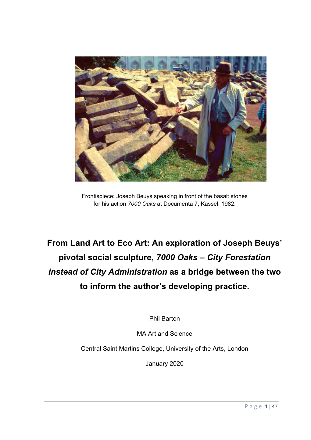 An Exploration of Joseph Beuys' Pivotal Social Sculpture, 7000 Oaks
