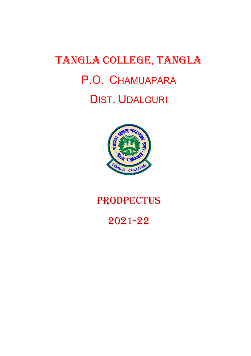 Tangla College, Tangla