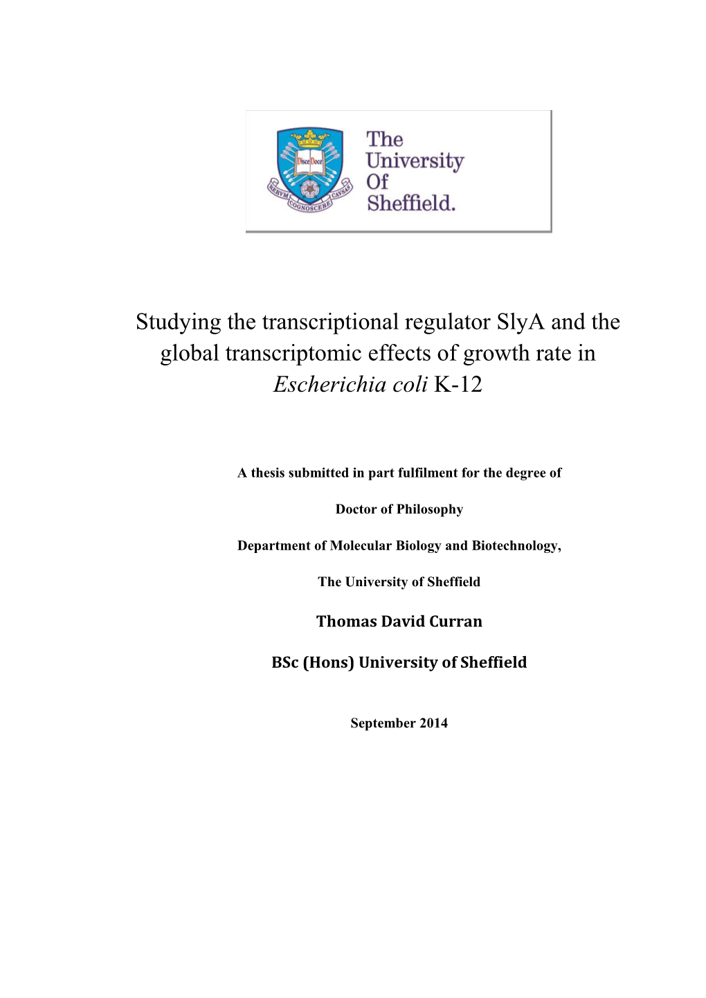 Gene Transcription Regulation in Escherichia Coli K-12