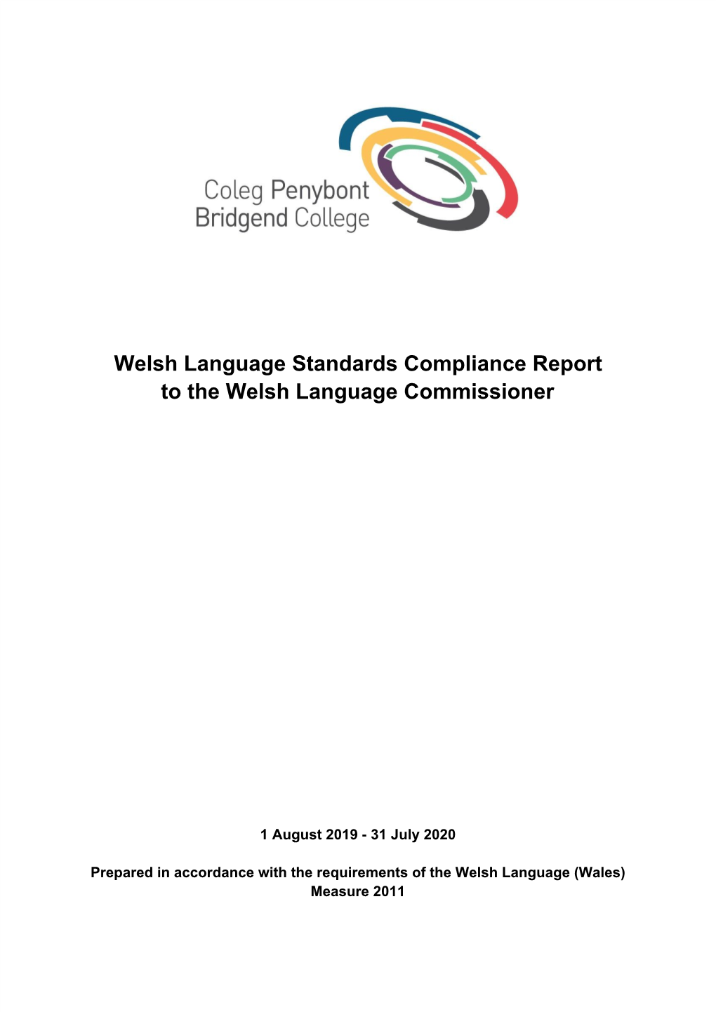 Welsh Language Standards Compliance Report to the Welsh Language Commissioner