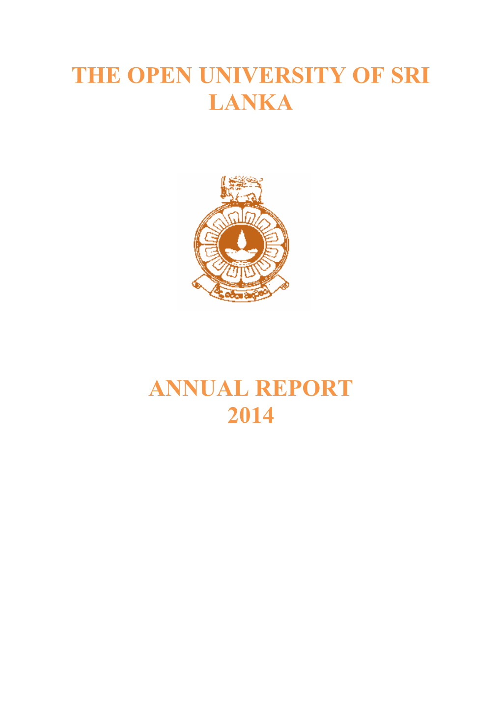 The Open University of Sri Lanka Annual Report 2014