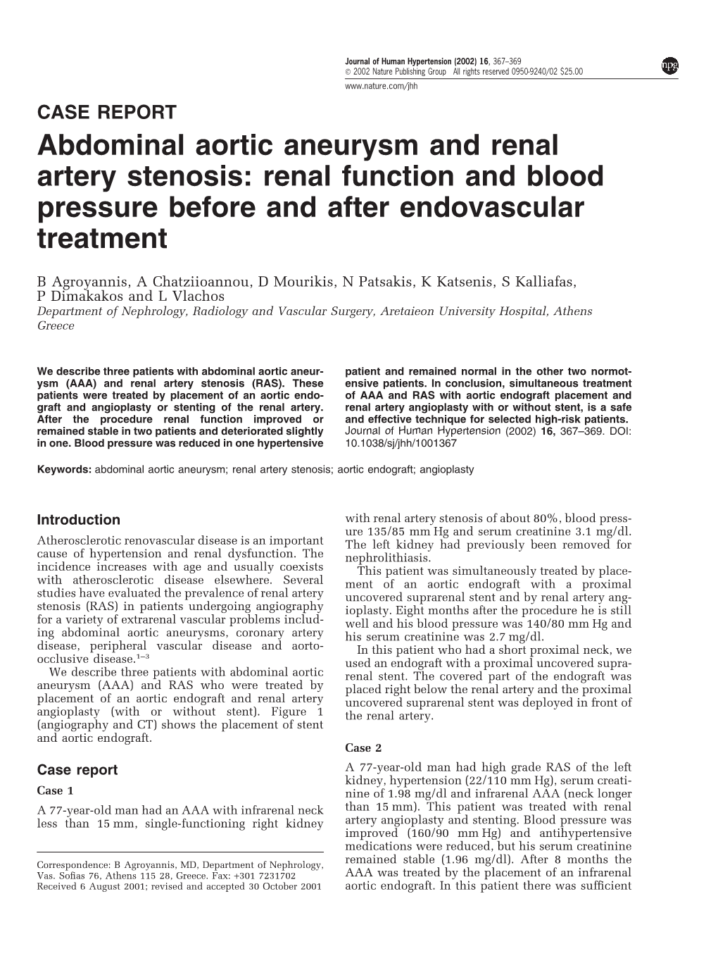 Abdominal Aortic Aneurysm and Renal Artery Stenosis: Renal Function and Blood Pressure Before and After Endovascular Treatment