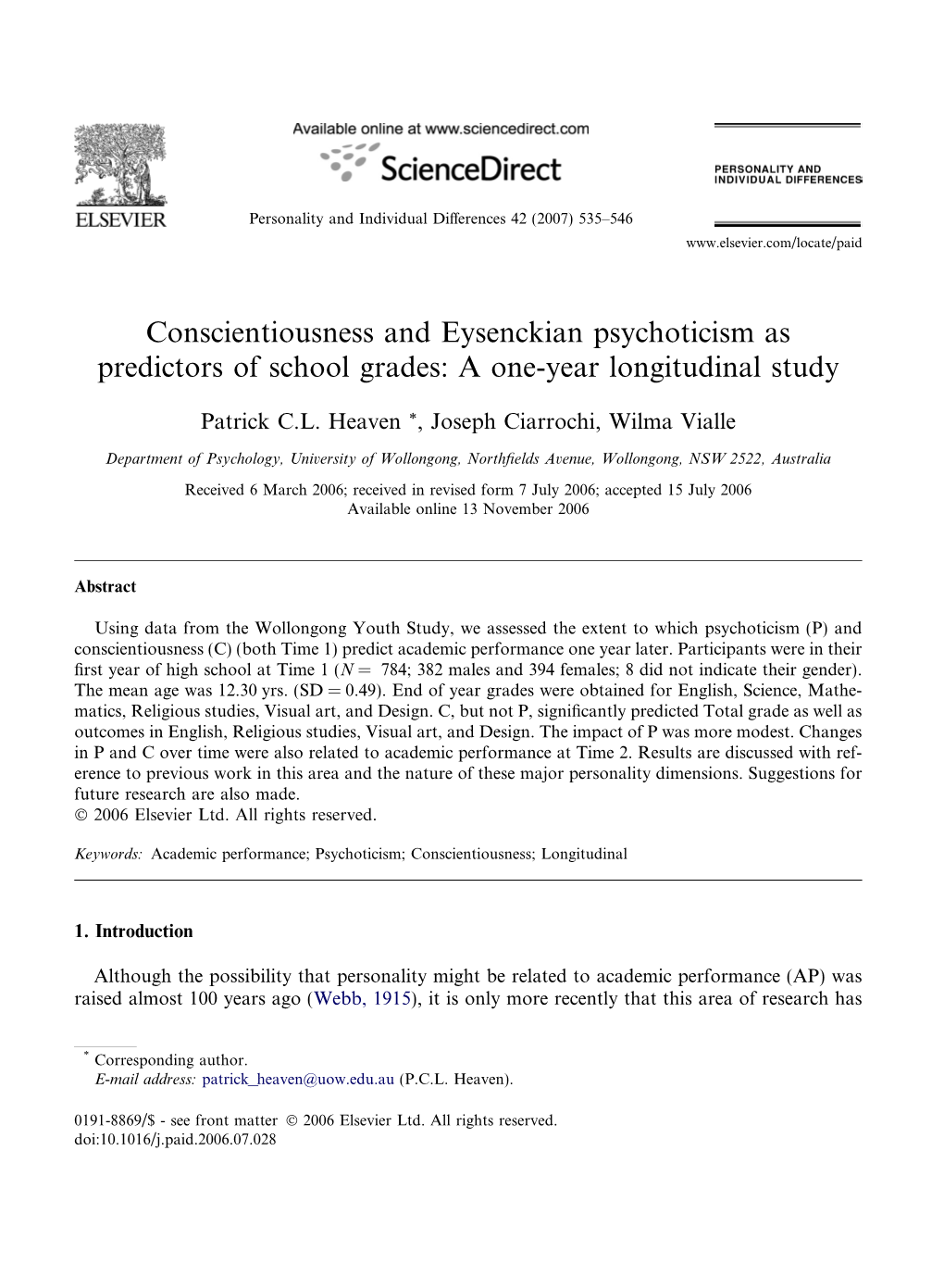 Conscientiousness and Eysenckian Psychoticism As Predictors of School Grades: a One-Year Longitudinal Study