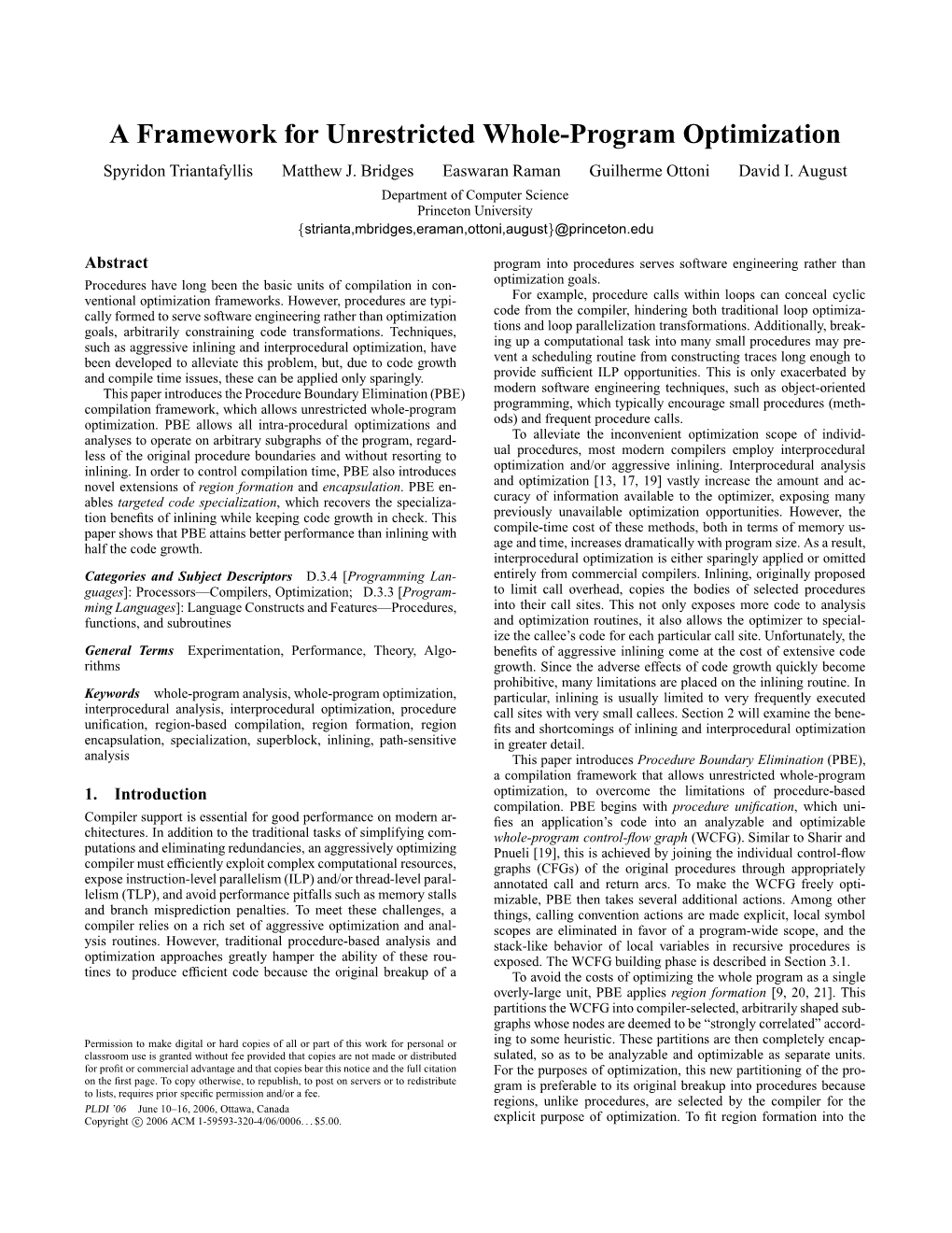 A Framework for Unrestricted Whole-Program Optimization Spyridon Triantafyllis Matthew J