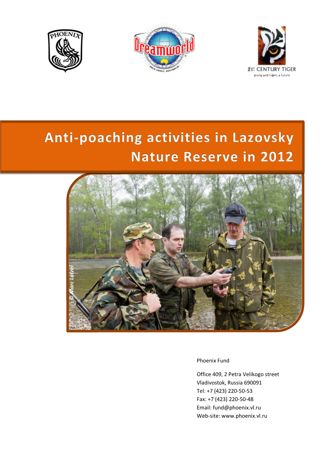 Anti-Poaching Activities in Lazovsky Nature Reserve in 2012