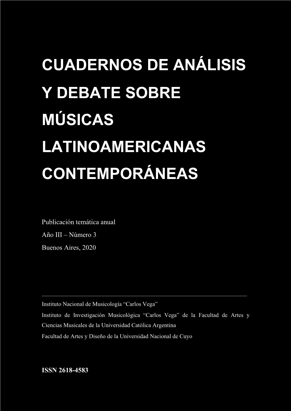 Cuadernos De Análisis Y Debate Sobre Músicas Latinoamericanas Contemporáneas