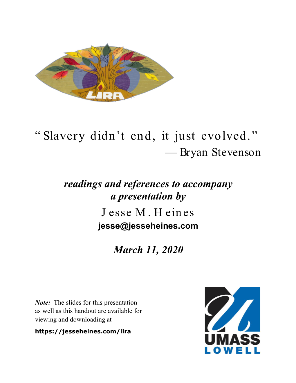 Handout Are Available for Viewing and Downloading at My Efforts at Social Action Are Inspired by the Work of Bryan Stevenson